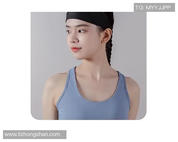 篮球明星的吸汗头巾如何提升比赛表现与个人风格的完美结合